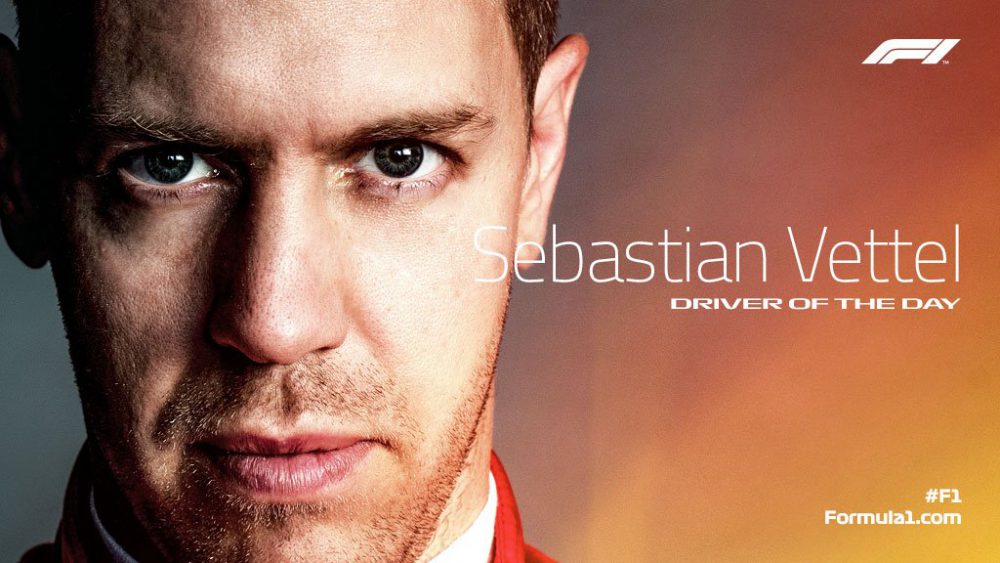 Driver of The Day - F1 Canada Sebastian Vettel
