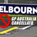 Ufficiale: F1 GP Australia 2020 CANCELLATO, ecco il comunicato FIA 4 Ufficiale: F1 GP Australia 2020 CANCELLATO, ecco il comunicato FIA
